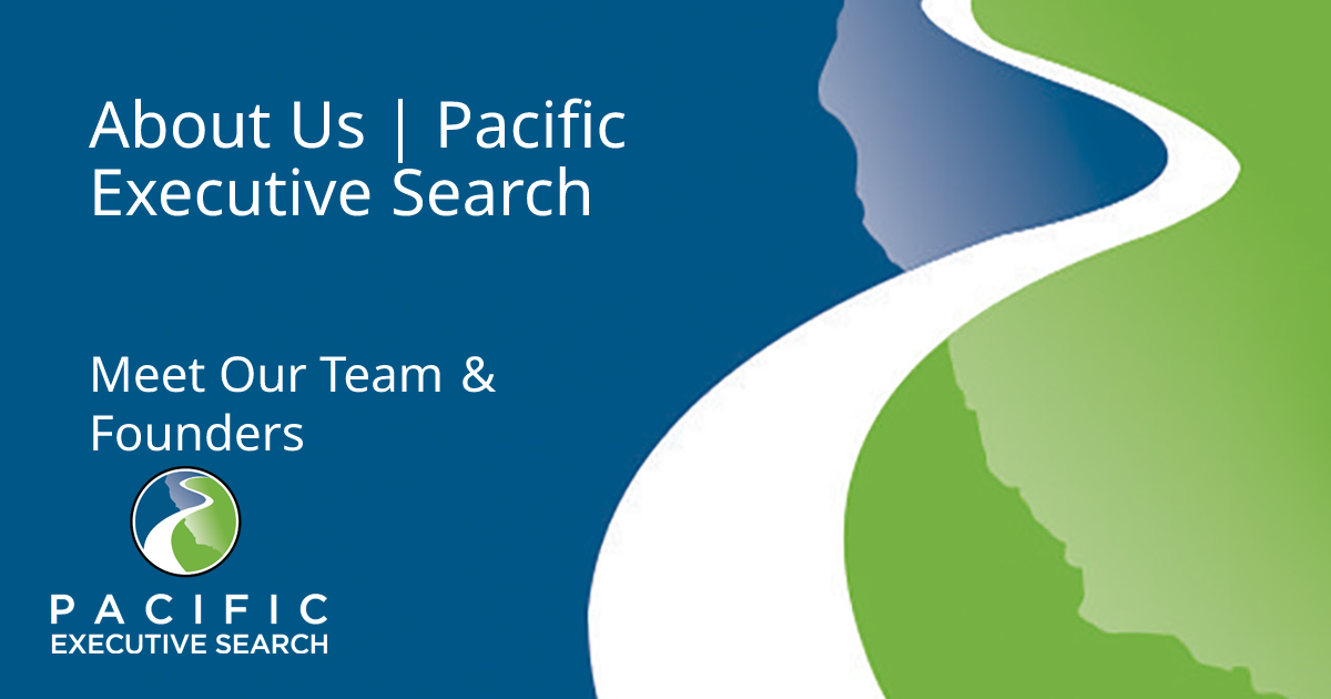 About Us | Pacific Executive Search